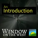 1. An Introduction to Window on the West