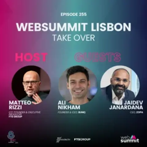 Episode 255: WebSummit Lisbon – Take Over