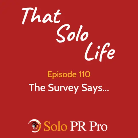 Episode 110: The Survey Says...