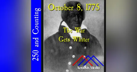 October 8, 1775: The War Gets Whiter