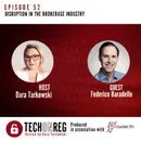 Disruption in the Brokerage Industry