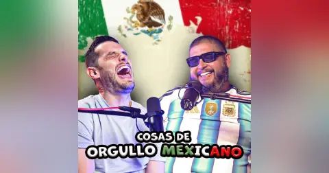 COSAS DE ORGULLO MEXICANO