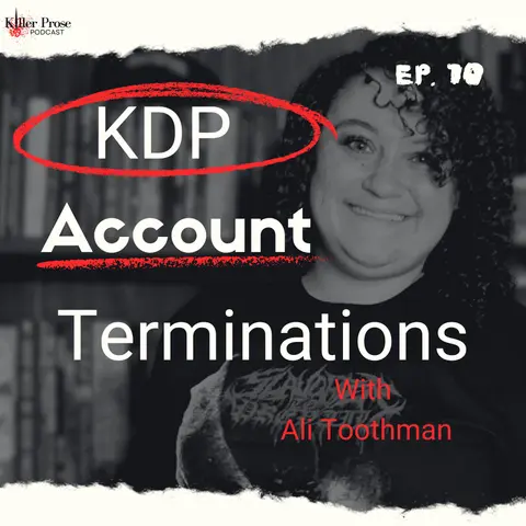 Ali Toothman on KDP Account Termination