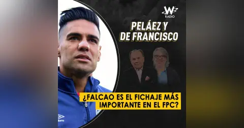 ¿Falcao es el fichaje más importante en el FPC?