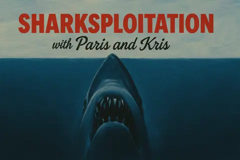 Sharksploitation: How Jaws Changed Horror and Shark Movies Forever