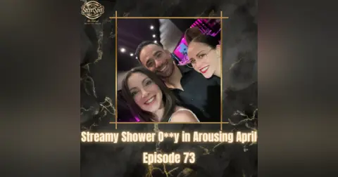 73. Streamy Shower Orgy in Arousing April