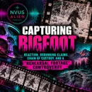 Capturing Bigfoot Review: The Patterson-Gimlin Film, Alleged Rehearsal Footage & the Bigfoot Hoax Controversy