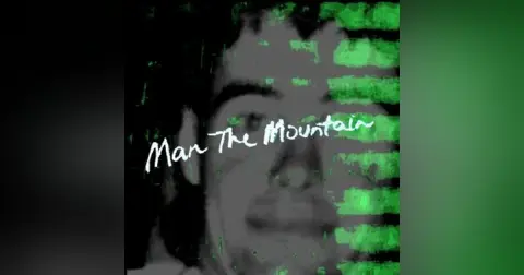 Man in The Mountain