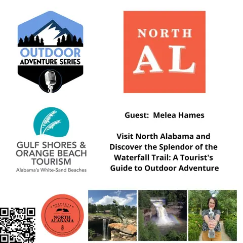 Melea Hames - Visit North Alabama and  Discover the Splendor of the Waterfall Trail: A Tourist's Guide to Outdoor Adventure