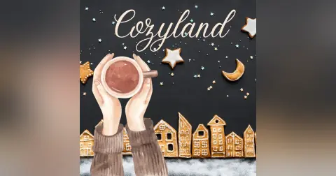 Cozyland