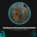 Stealing From The Rich Giving To The Poor