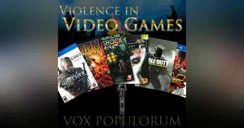 Episode 3: Violence in Video Games