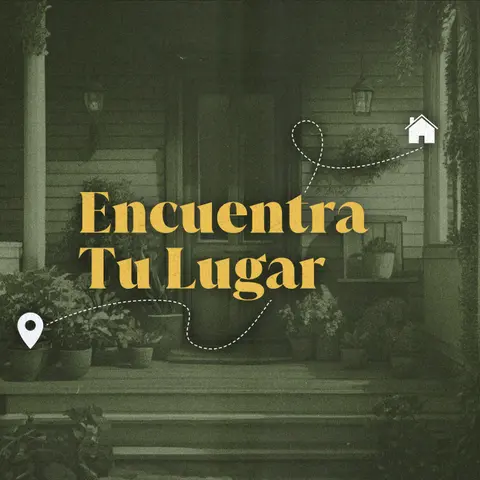 Encuentra Tu Lugar | Parte 2