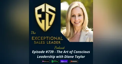 The Art of Conscious Leadership with Diane Taylor