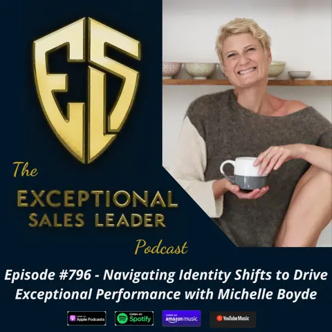 Navigating Identity Shifts to Drive Exceptional Performance with Michelle Boyde