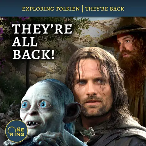 103. Tom Bombadil, The Hunt for Gollum, and Viggo Mortensen are Back… and so is Dan!