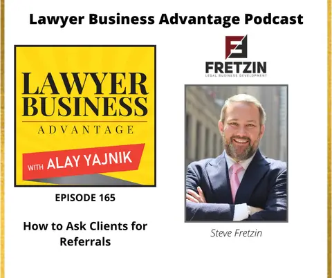 How to Ask Clients for Referrals with Steve Fretzin