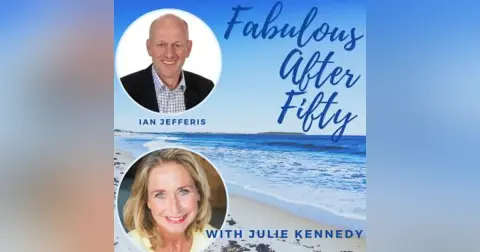 FABULOUS AFTER FIFTY! EPISODE 122 – IAN JEFFERIS- The Grandparents’ Guide to Coaching Children and Teens