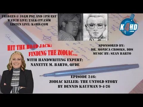 Episode 246: Zodiac Killer: The Untold Story by Dennis Kaufman 9-4-26