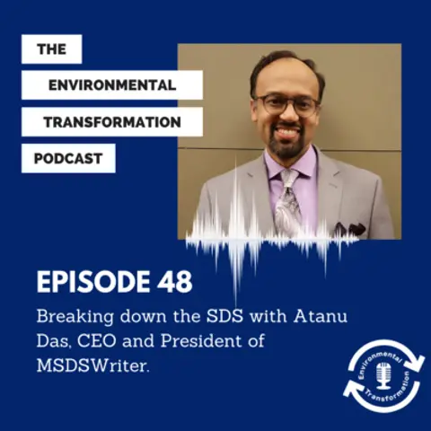 Breaking down the SDS with Atanu Das, CEO an President of MSDSWriter.