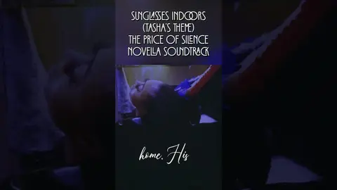 Sunglasses Indoors (Tasha's Theme) - "The Price of Silence" Soundtrack
