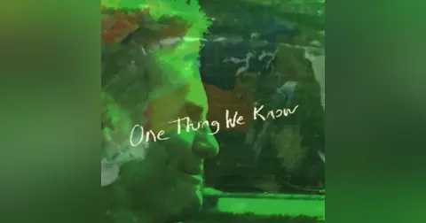 One Thing We know