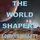 The Worldshapers