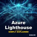 Azure Lighthouse - Simply Explained