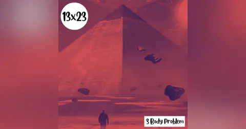 s13e23: Lanzo un dardo – 3 Body Problem