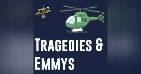 Tragedies and also the Emmys