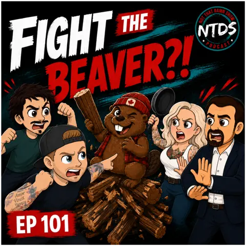 The Gang Fights Doug The Beaver | EP 101