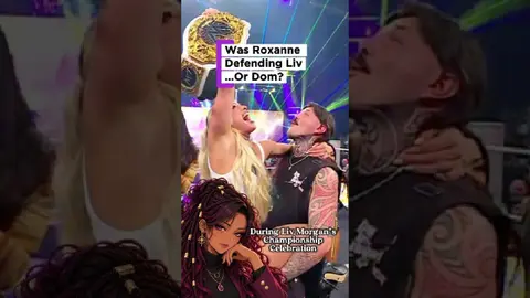 Roxanne Perez Defended Dominik Mysterio and Nobody Caught It  #dominikmysterio  #livmorgan