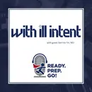 With Ill Intent