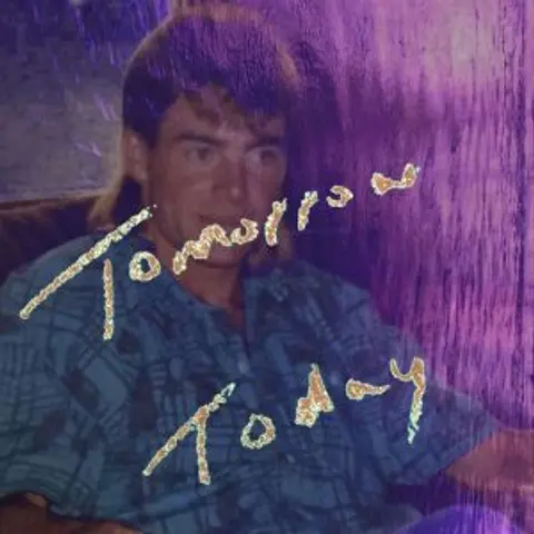 Tomorrow – Today
