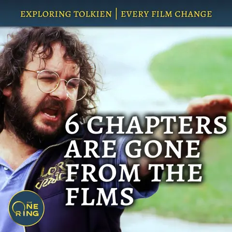 83. Meeting Gandalf in Bree and a Glimpse of Gildor : Film Changes #25 and #26