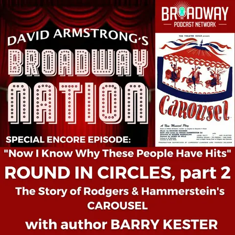 Encore Episode: Round in Circles, part 2