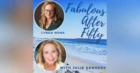 FABULOUS AFTER FIFTY! EPISODE 149 – Journaling to Live True
