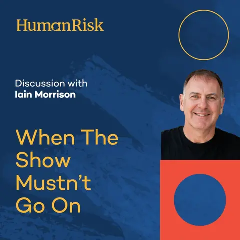 Iain Morrison on When The Show Mustn't Go On