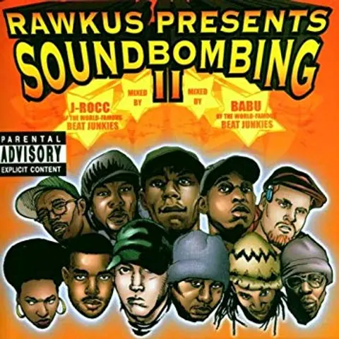 Ep. 14: Rawkus Presents Soundbombing II. A Continuation...