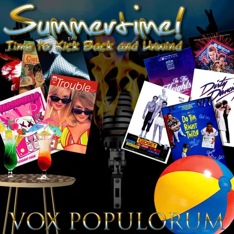 e171. Summertime! Time to Kick Back and Unwind