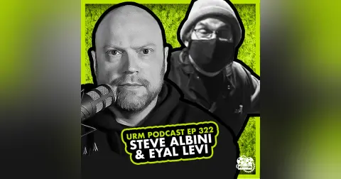 EP 322 | Steve Albini