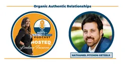 S2 E5 Nathaniel Pitchon-Getzels - Organic Authentic Relationships