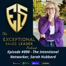 The Intentional Networker – Sarah Hubbard