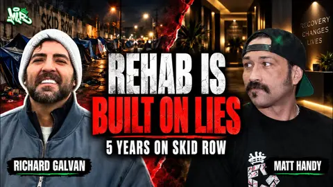 Life After 5 Years on Skid Row, Owning a Treatment Center & Realizing the Industry is Built on Lies