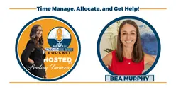 Ep. 21 Bea Murphy - Time Manage, Allocate, and Get Help!
