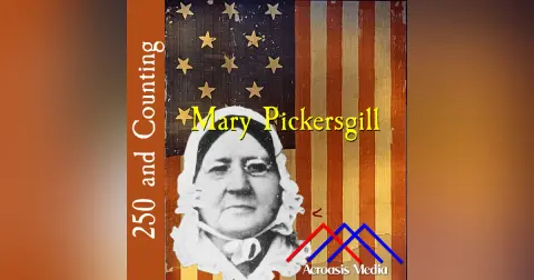 Mary Pickersgill–February 12, 1776