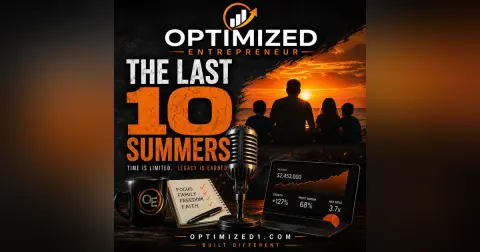THE LAST TEN SUMMERS Optimized Entrepreneur
