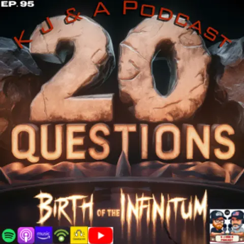 Episode 95: 20 Questions!