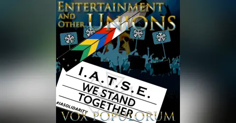 e181. Entertainment and Other Unions — IATSE Solidarity