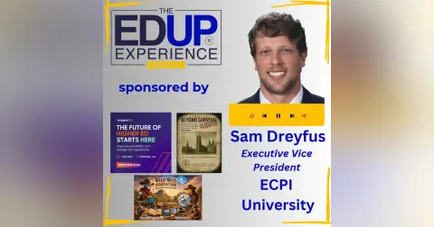 How To Improve Graduation Rates, Salaries & Employment - with Sam Dreyfus, Executive Vice President, ECPI University